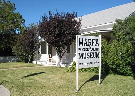 Marfa and Presidio County Museum